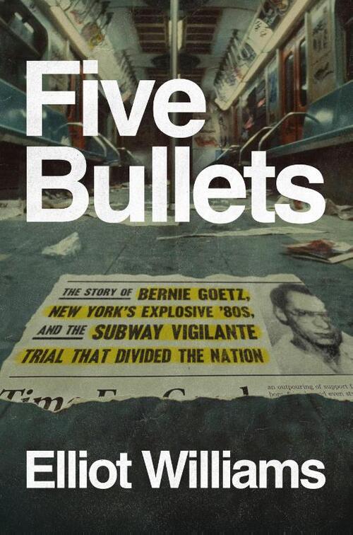 Williams, E: Five Bullets