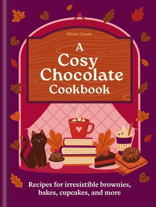 A Cosy Chocolate Cookbook