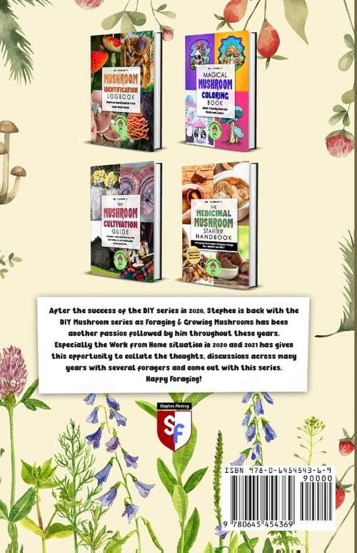 How to Grow and Use Gourmet & Medicinal Mushrooms