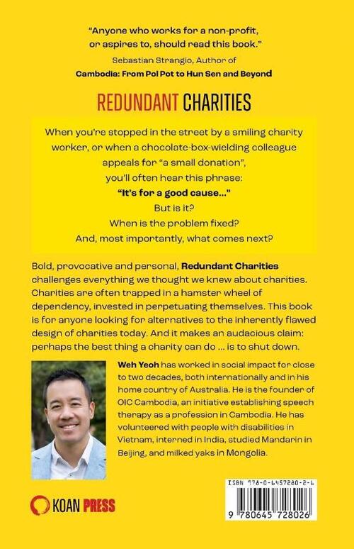 Redundant Charities: Escaping the cycle of dependence