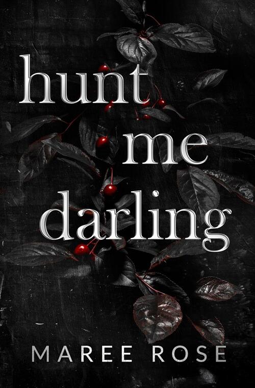 Hunt Me Darling