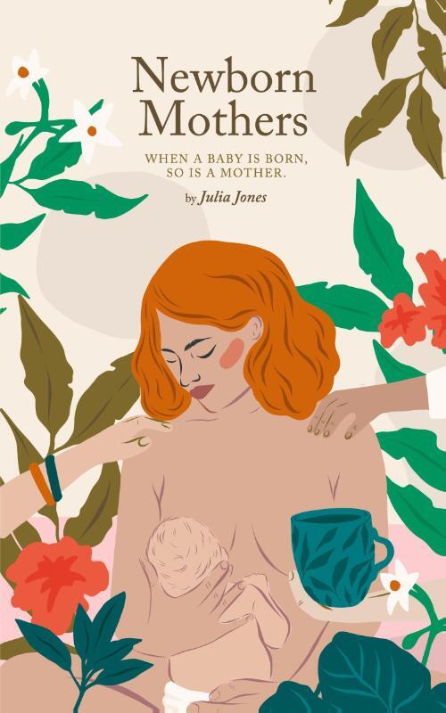 Newborn Mothers