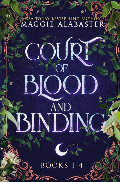 Court of Blood and Binding Complete Collection
