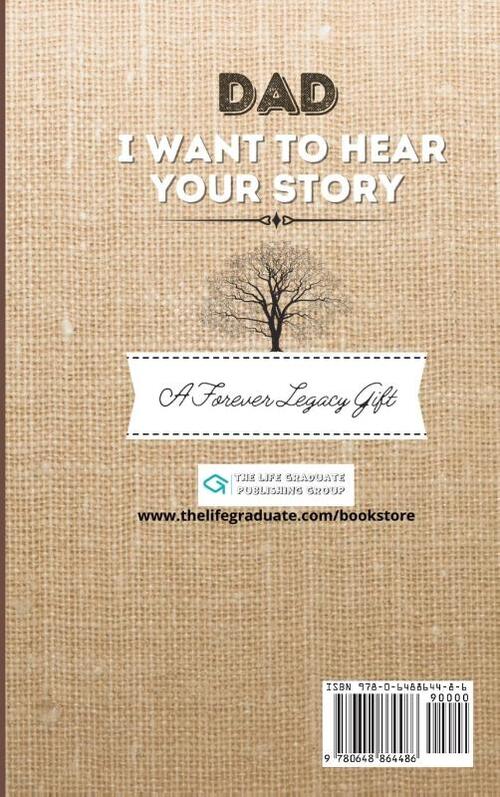 Dad, I Want To Hear Your Story