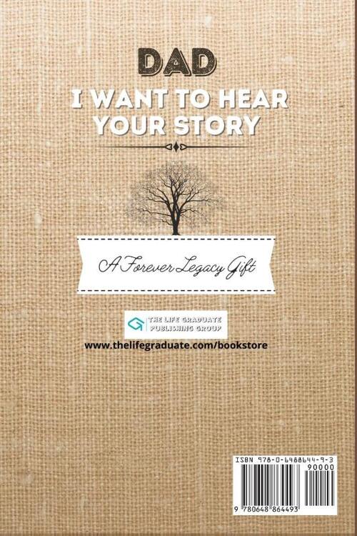 Dad, I Want To Hear Your Story