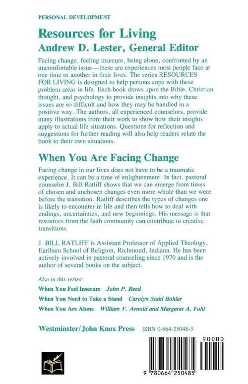 When You Are Facing Change