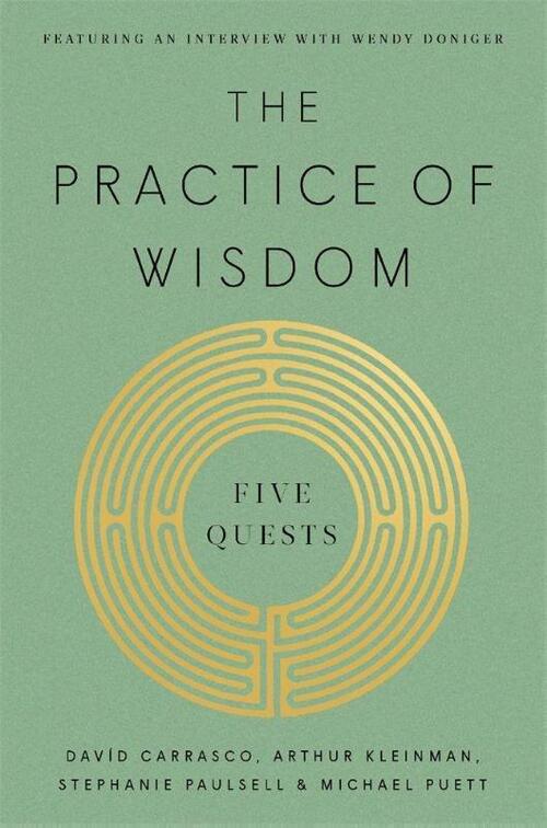 The Practice of Wisdom