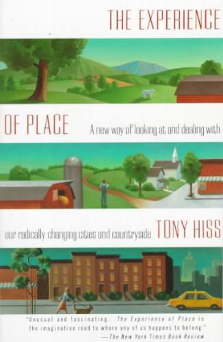 The Experience of Place