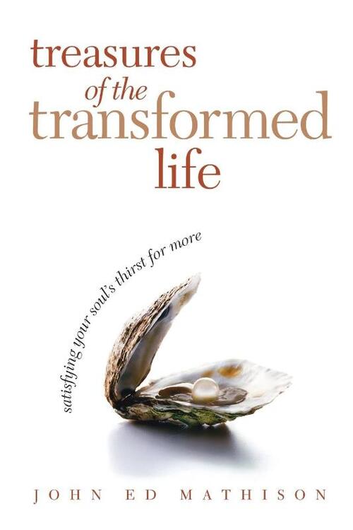 Treasures of the Transformed Life 40 Day Reading Book