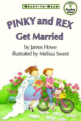 Howe, J: Pinky and Rex Get Married
