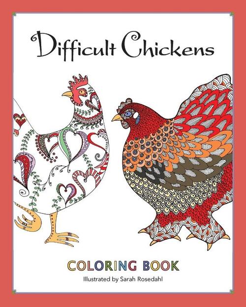 Difficult Chickens