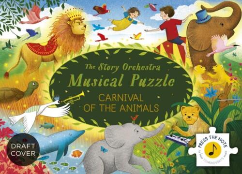 Story Orchestra: Carnival Of The Animals: Musical Puzzle