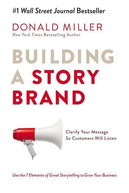 Building A Storybrand
