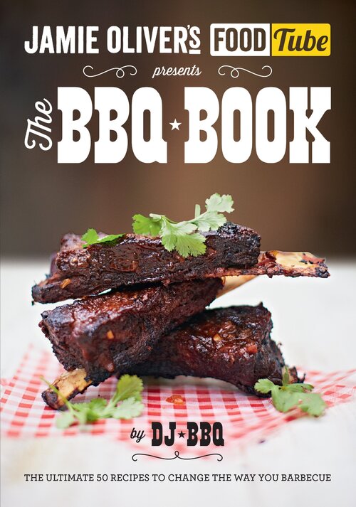Jamie's Food Tube - The BBQ Book