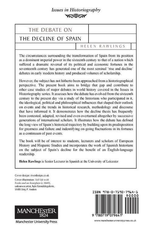 The Debate on the Decline of Spain