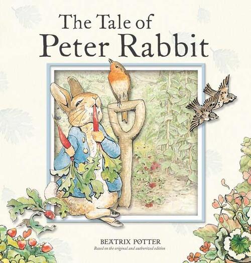 The Tale of Peter Rabbit: Based on the Original and Authorized Edition