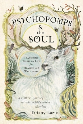 Psychopomps & the Soul
