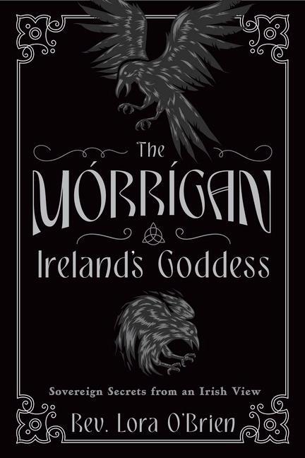 The Morrigan, Ireland's Goddess
