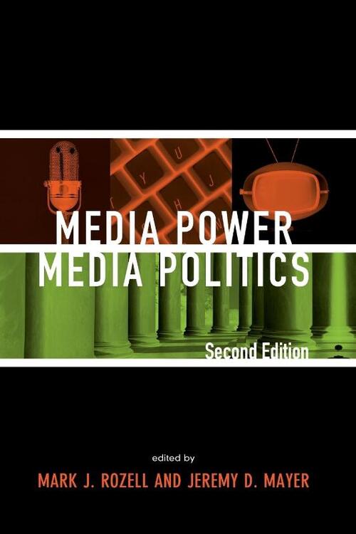 Media Power, Media Politics