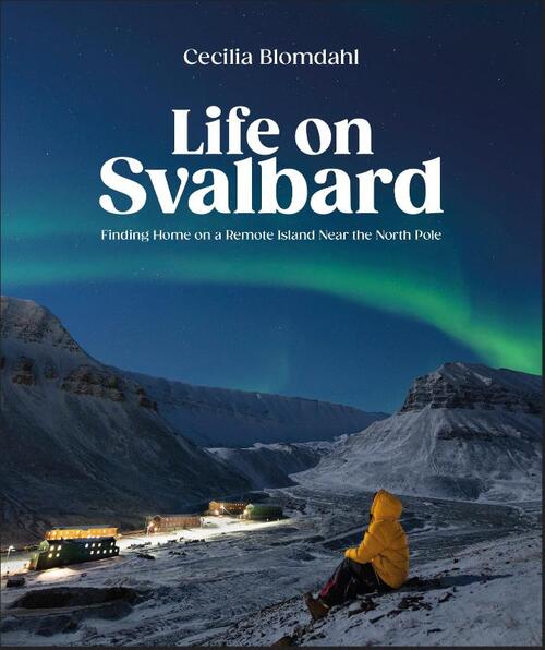 Life on Svalbard