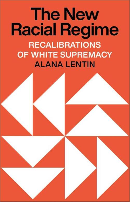 The New Racial Regime