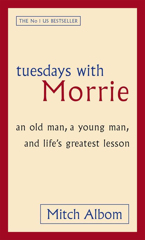 Tuesdays With Morrie