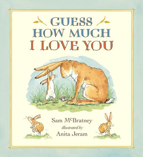 Guess How Much I Love You. 20th Anniversary Edition
