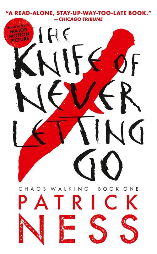 Knife of Never Letting Go (with bonus short story)