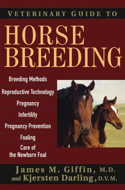 Veterinary Guide to Horse Breeding