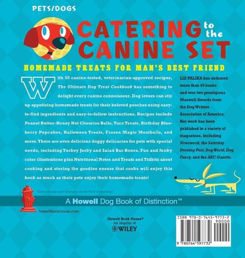 The Ultimate Dog Treat Cookbook