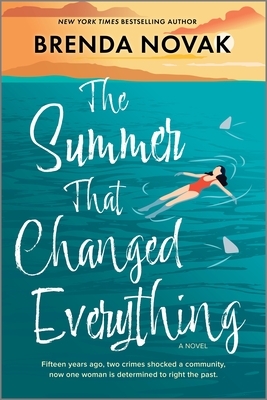 The Summer That Changed Everything: A Beach Read Novel