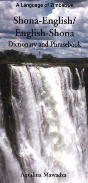 Shona-English/English-Shona Dictionary and Phrasebook