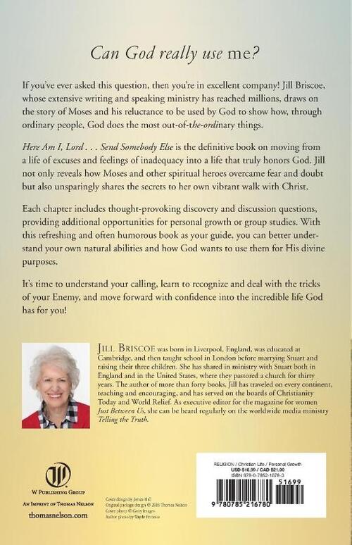 Here Am I, Lord...Send Somebody Else