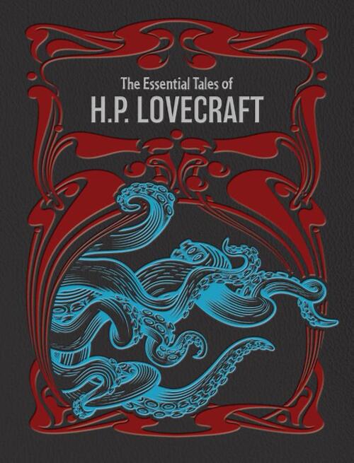 The Essential Tales of H.P. Lovecraft