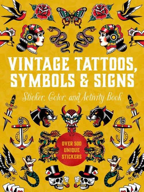 Vintage Tattoos, Symbols & Signs Sticker, Color & Activity Book