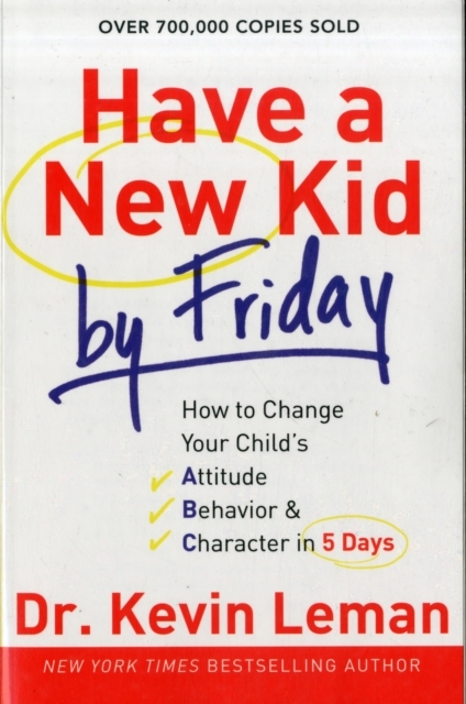 Have a New Kid by Friday