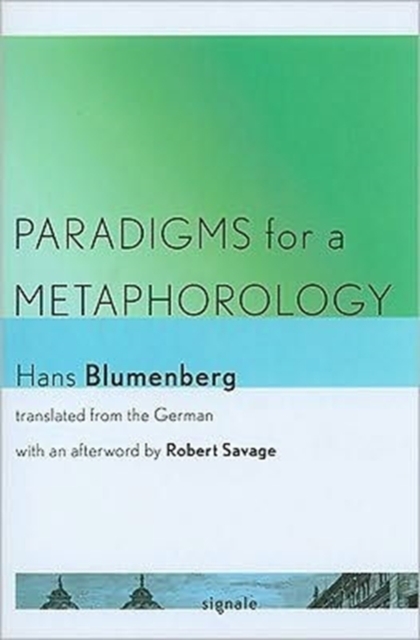 Paradigms for a Metaphorology