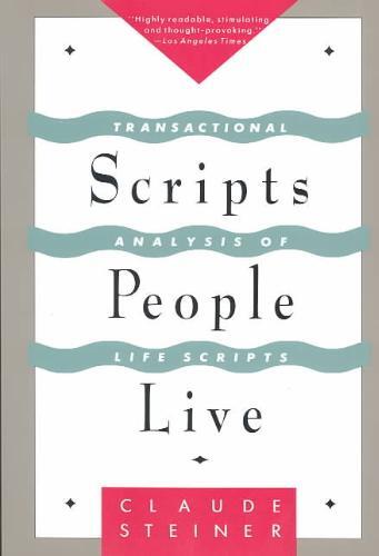Steiner, C: Scripts People Live