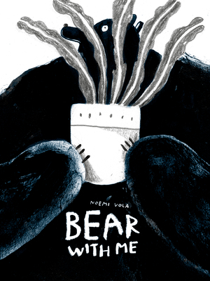 Vola, N: Bear with Me