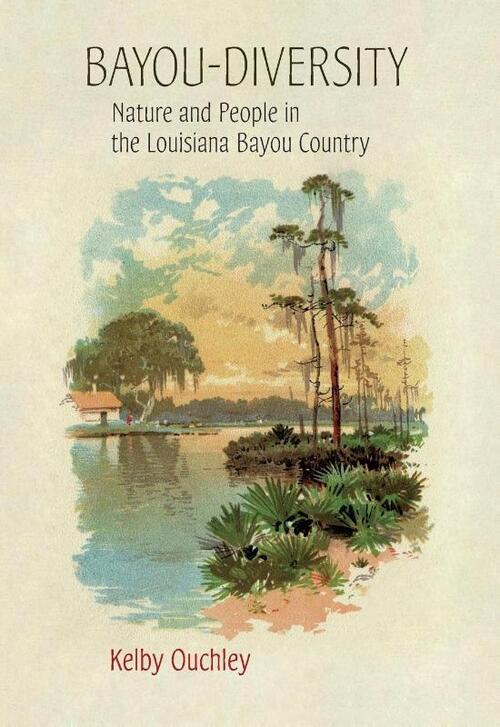 Bayou-Diversity: Nature and People in the Louisiana Bayou Country