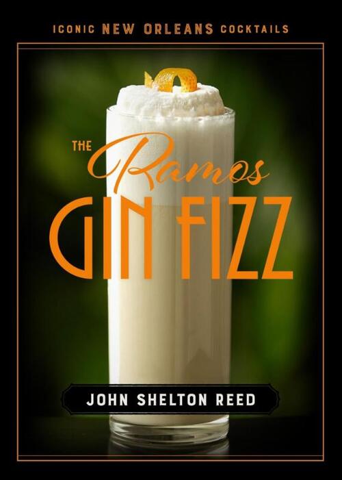 The Ramos Gin Fizz