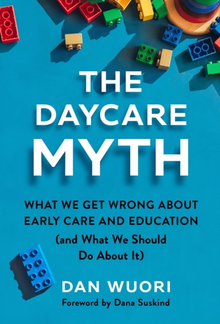 The Daycare Myth