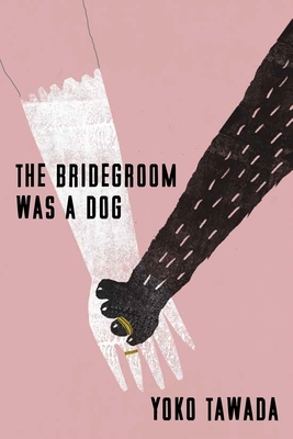 The Bridegroom Was a Dog