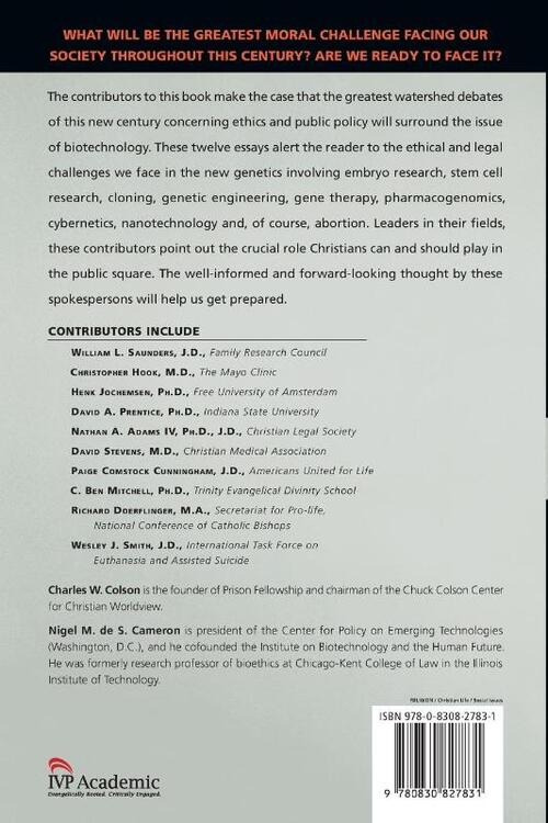 Human Dignity in the Biotech Century