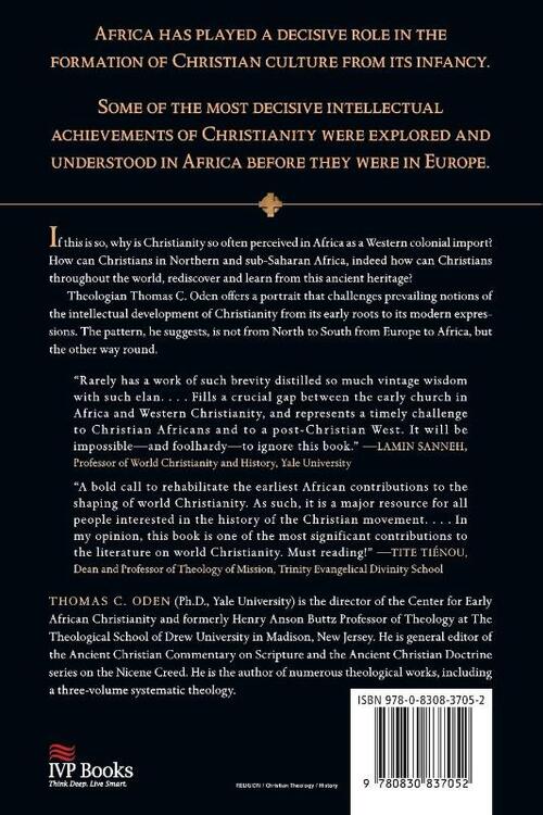 How Africa Shaped the Christian Mind – Rediscovering the African Seedbed of Western Christianity
