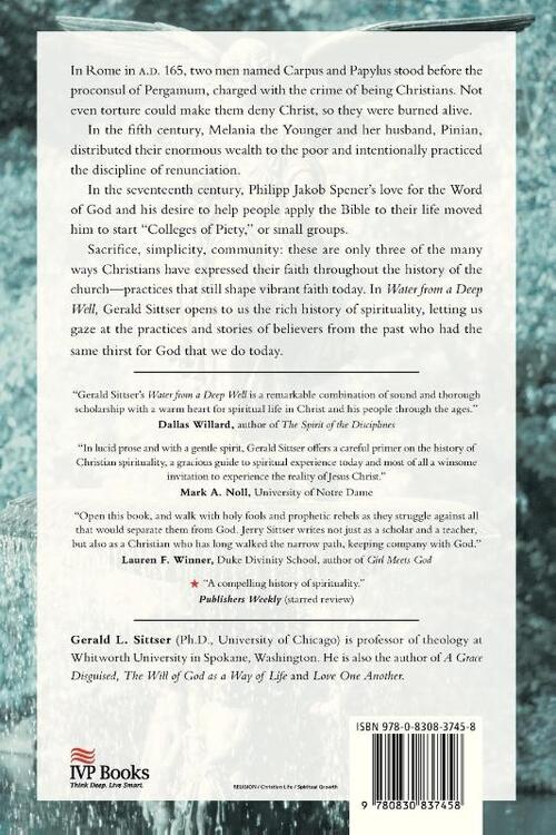 Water from a Deep Well – Christian Spirituality from Early Martyrs to Modern Missionaries