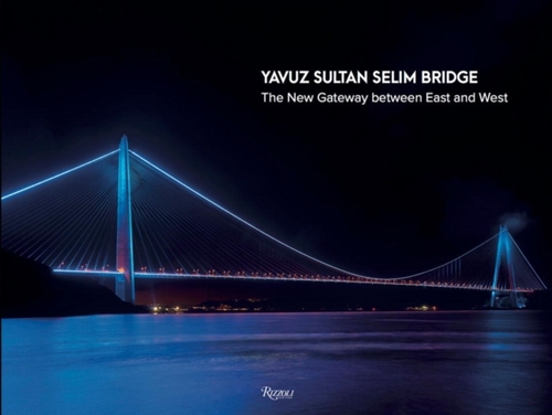 Yavuz Sultan Selim Bridge
