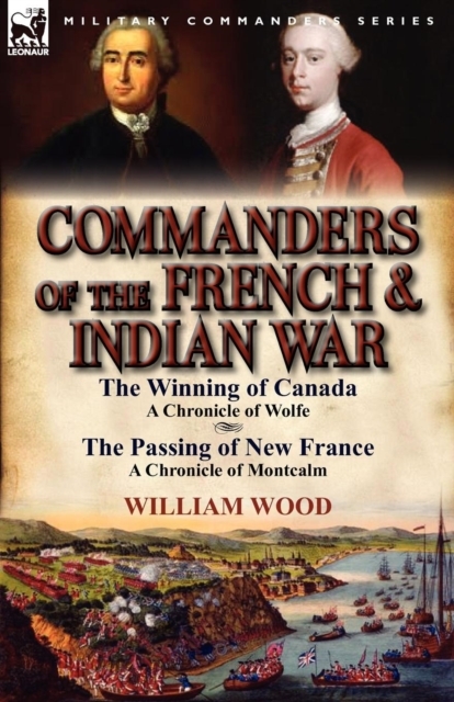 Commanders of the French & Indian War