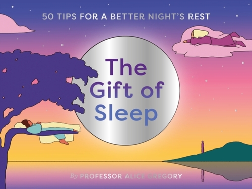 The Gift Of Sleep