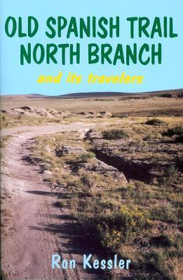 Old Spanish Trail North Branch